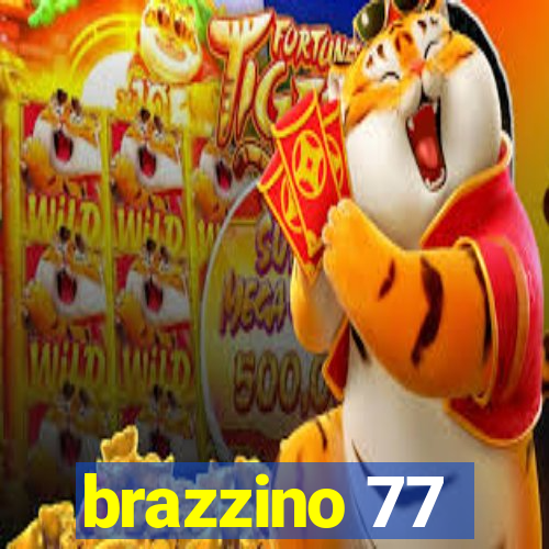 brazzino 77